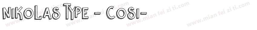 Nikolas Type - Cosi字体转换